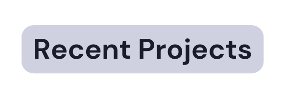 Recent Projects